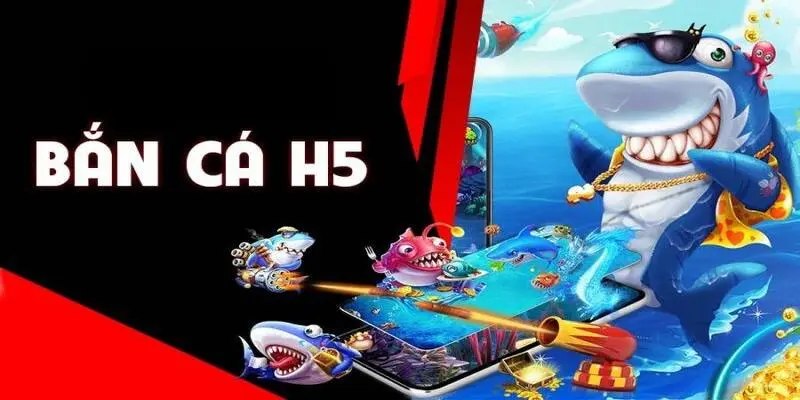 Bắn cá H5 đổi thưởng - Tựa game không thể bỏ qua tại Nohu63